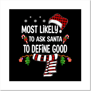 christmas pajamas - most likely christmas pajamas Posters and Art